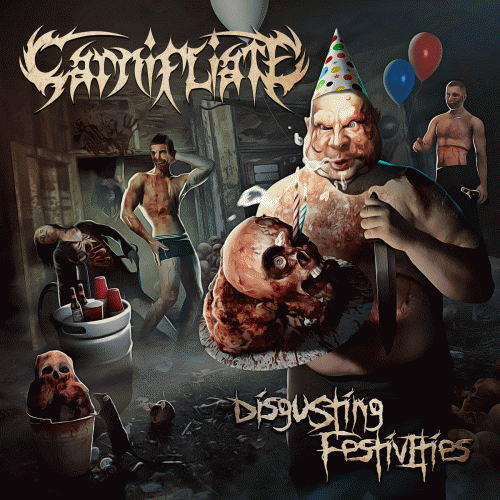 Carnifliate : Disgusting Festivities Carnifliate : Disgusting Festivities